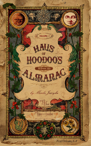 Haus of Hoodoo's Almanac