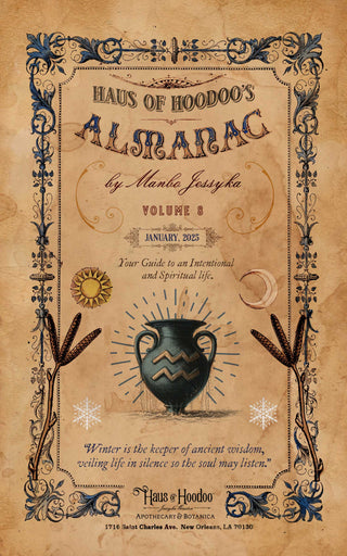 Haus of Hoodoo's Almanac - January Volume 8