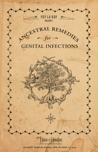 Fey Lakay - Volume 1: Ancestral Remedies for Genital Infections