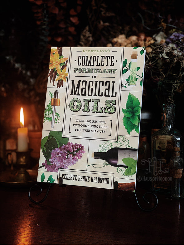 Complete Formulary of Magical Oils